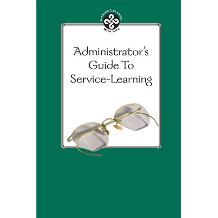 Administrator's Guide to Service-Learning