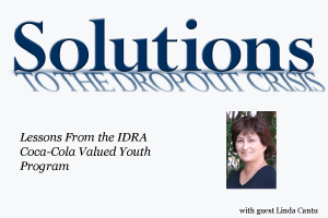 Lessons From the IDRA Coca-Cola Valued Youth Program
