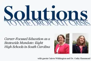Career-Focused Education as a Statewide Mandate: Eight High Schools in South Carolina