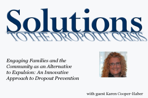 Engaging Families and the Community as an Alternative to Expulsion: An Innovative Approach to Dropout Prevention